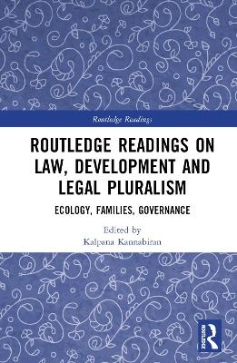 Routledge Readings on Law, Development and Legal Pluralism - 