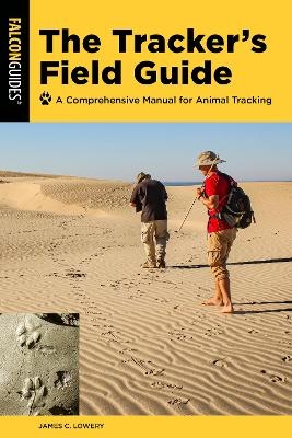 The Tracker's Field Guide - James Lowery