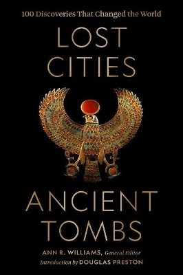 Lost Cities, Ancient Tombs - 