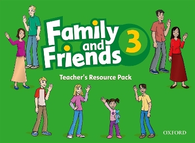 Family and Friends: 3: Teacher's Resource Pack