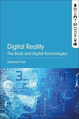 Digital Reality - Dr. Melanie Chan