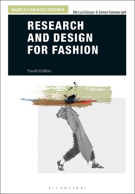 Research and Design for Fashion - Richard Sorger, Simon Seivewright