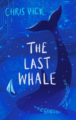 The Last Whale - Chris Vick