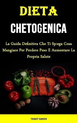 Dieta Chetogenica - Terry Green