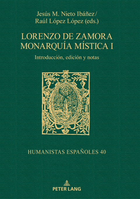 Lorenzo de Zamora Monarquía mística I - 