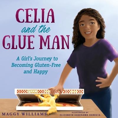 Celia and the Glue Man - Maggy Williams