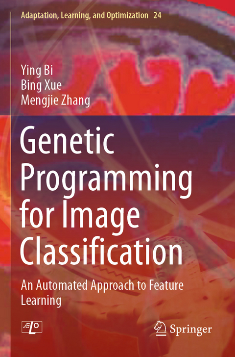 Genetic Programming for Image Classification - Ying Bi, Bing Xue, Mengjie Zhang