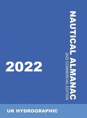 2022 Nautical Almanac -  Uk Hydrographic