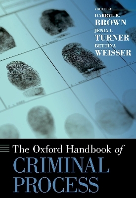 The Oxford Handbook of Criminal Process - 