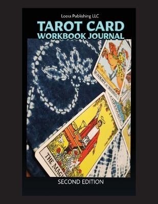 Tarot Card Workbook Journal - Loera Publishing