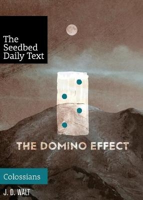 The Domino Effect - J D Walt