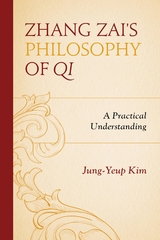 Zhang Zai's Philosophy of Qi -  Jung-Yeup Kim