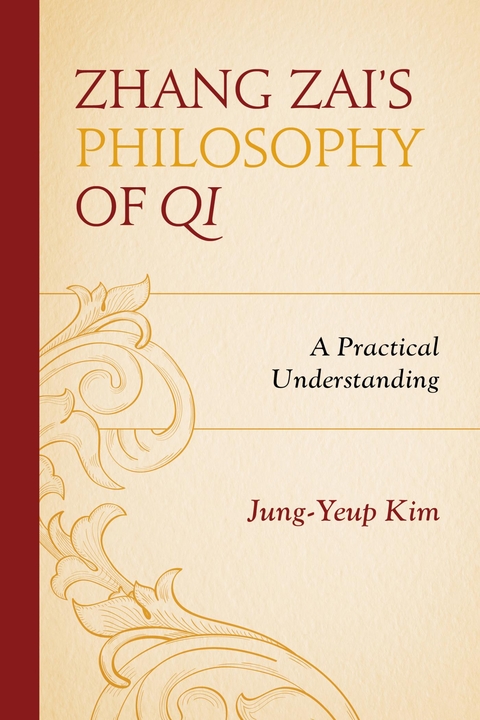 Zhang Zai's Philosophy of Qi -  Jung-Yeup Kim