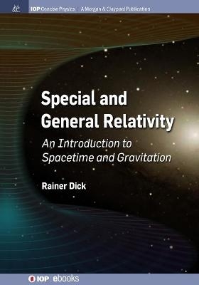 Special and General Relativity - Rainer Dick