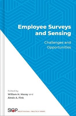 Employee Surveys and Sensing - 