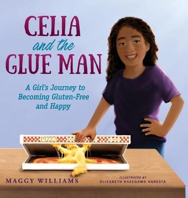 Celia and the Glue Man - Maggy Williams