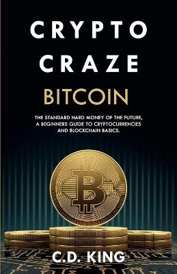 Crypto Craze - C D King