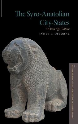 The Syro-Anatolian City-States - James F. Osborne