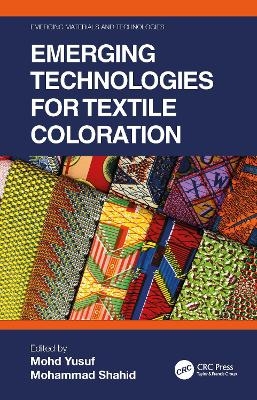 Emerging Technologies for Textile Coloration - 