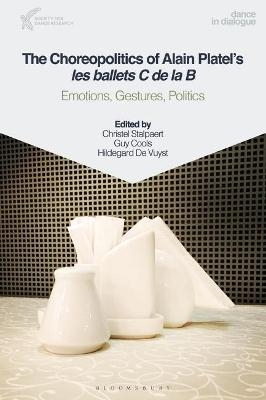 The Choreopolitics of Alain Platel's les ballets C de la B - 