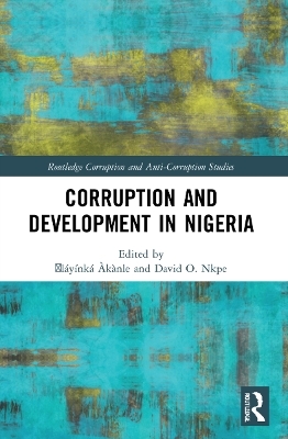 Corruption and Development in Nigeria - 