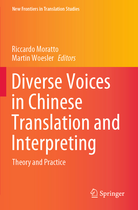 Diverse Voices in Chinese Translation and Interpreting - 