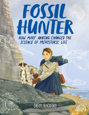 Fossil Hunter - Cheryl Blackford