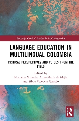 Language Education in Multilingual Colombia - 