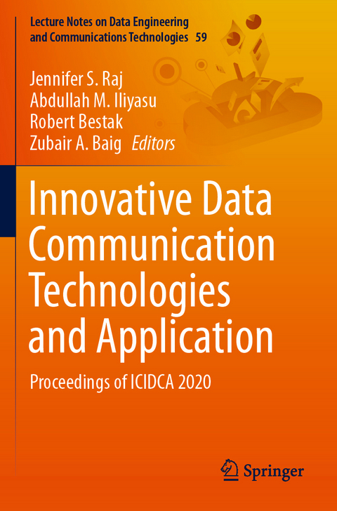 Innovative Data Communication Technologies and Application - 