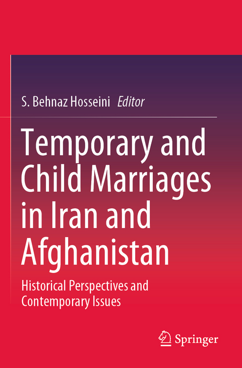 Temporary and Child Marriages in Iran and Afghanistan - 