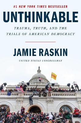 Unthinkable - Jamie Raskin