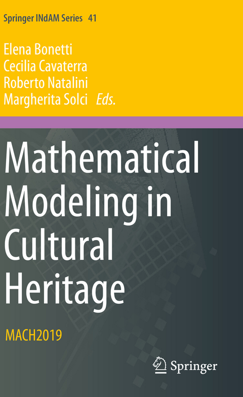 Mathematical Modeling in Cultural Heritage - 