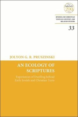 An Ecology of Scriptures - Jolyon G. R. Pruszinski