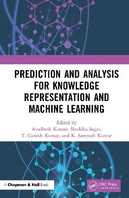 Prediction and Analysis for Knowledge Representation and Machine Learning - 