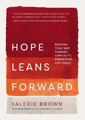 Hope Leans Forward - Valerie Brown