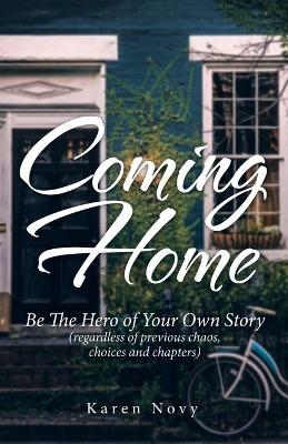 Coming Home - Karen Novy