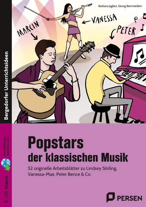 Popstars der klassischen Musik - Barbara Jaglarz, Georg Bemmerlein