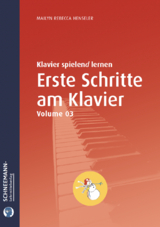 Erste Schritte am Klavier - Vol. 3 - Mailyn Rebecca Henseler