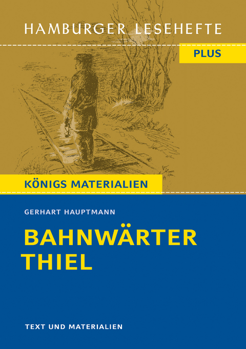 Bahnwärter Thiel - Gerhart Hauptmann