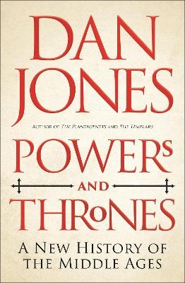 Powers and Thrones - Dan Jones