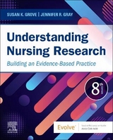 Understanding Nursing Research - Grove, Susan K.; Gray, Jennifer R.