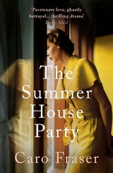 The Summer House Party - Fraser, Caro