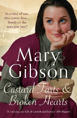 Custard Tarts and Broken Hearts - Mary Gibson