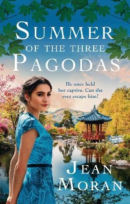 Summer of the Three Pagodas - Jean Moran