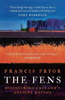 The Fens - Francis Pryor