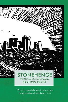 Stonehenge - Francis Pryor