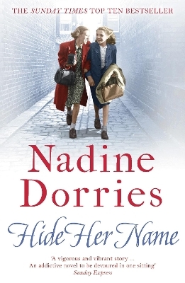 Hide Her Name - Nadine Dorries