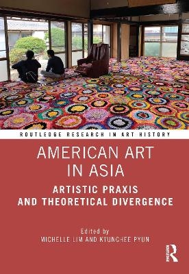 American Art in Asia - 