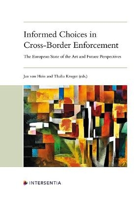 Informed Choices in Cross-Border Enforcement - 