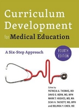 Curriculum Development for Medical Education - Thomas, Patricia A.; Kern, David E.; Hughes, Mark T.; Tackett, Sean A.; Chen, Belinda Y.